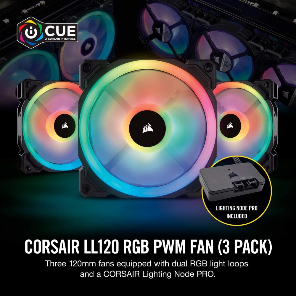 Corsair LL120 RGB, 120mm Dual Light Loop RGB LED PWM Fan, 3 Fan Pack with Lighting Node PRO Corsair LL120 RGB, 120mm Dual Light Loop RGB LED PWM Fan, 3 Fan Pack with Lighting Node PRO
