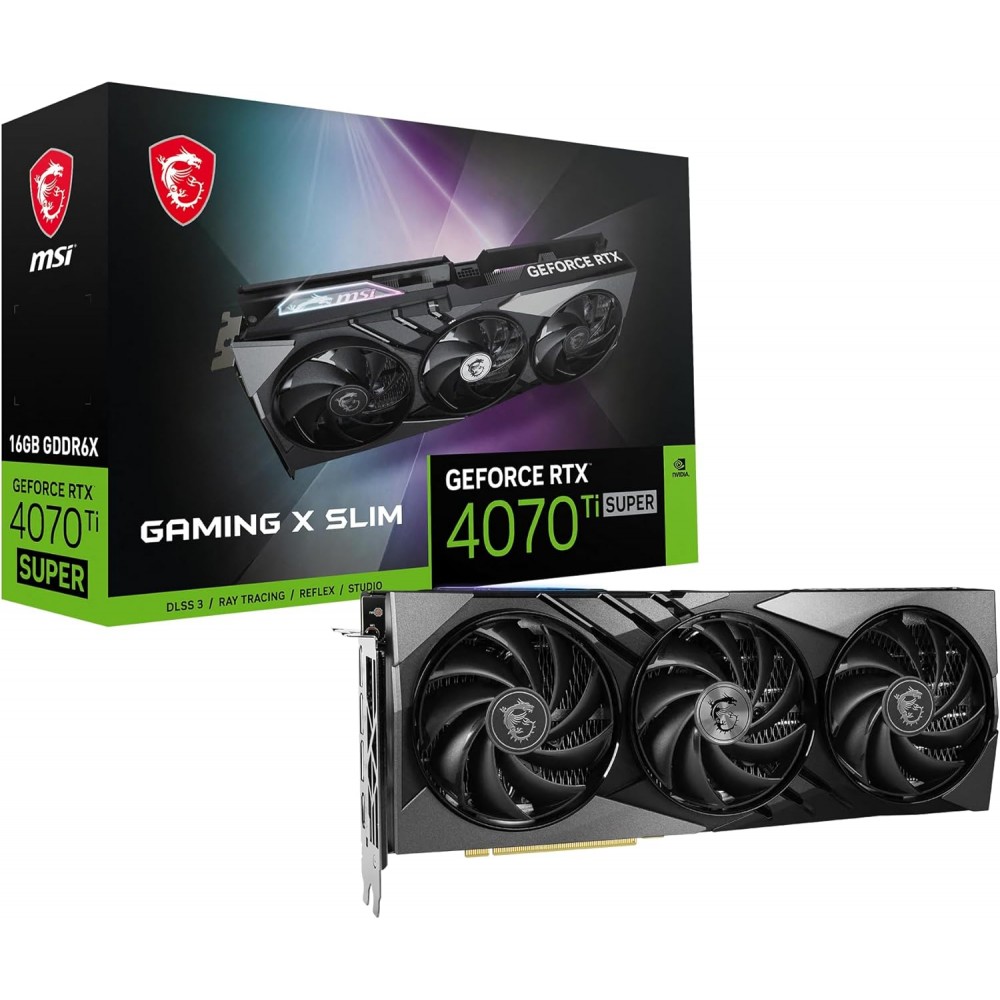 MSI RTX 4070 TI SUPER  Gaming X Slim 16GB GDDR6X